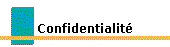 Exon�ration de responsabilit� et politique de confidentialit�